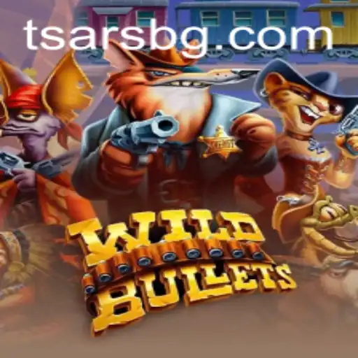 Discover the Wild West Thrills of WildBullets